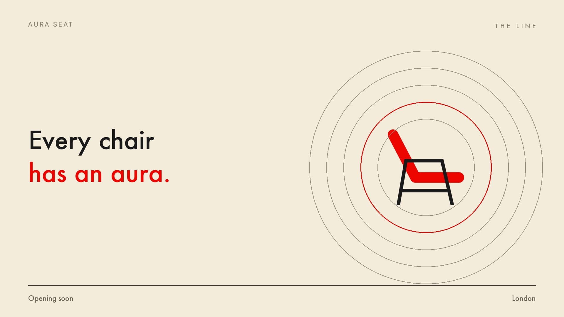 Every chair has an aura, with the aura device