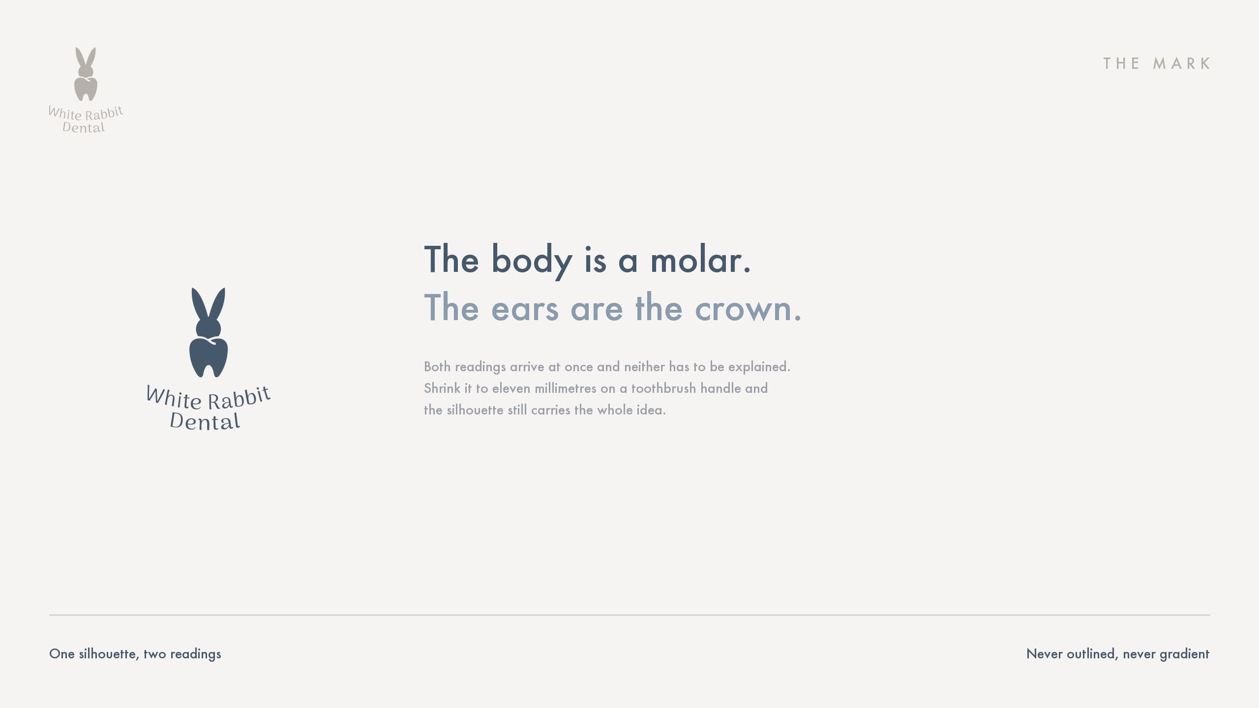The mark next to its reading: the body is a molar, the ears are the crown